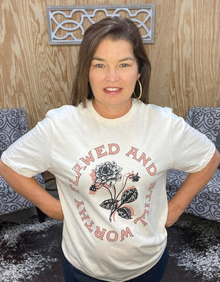 Flawed & Still Worthy Tee - Sweetwater Boutique 